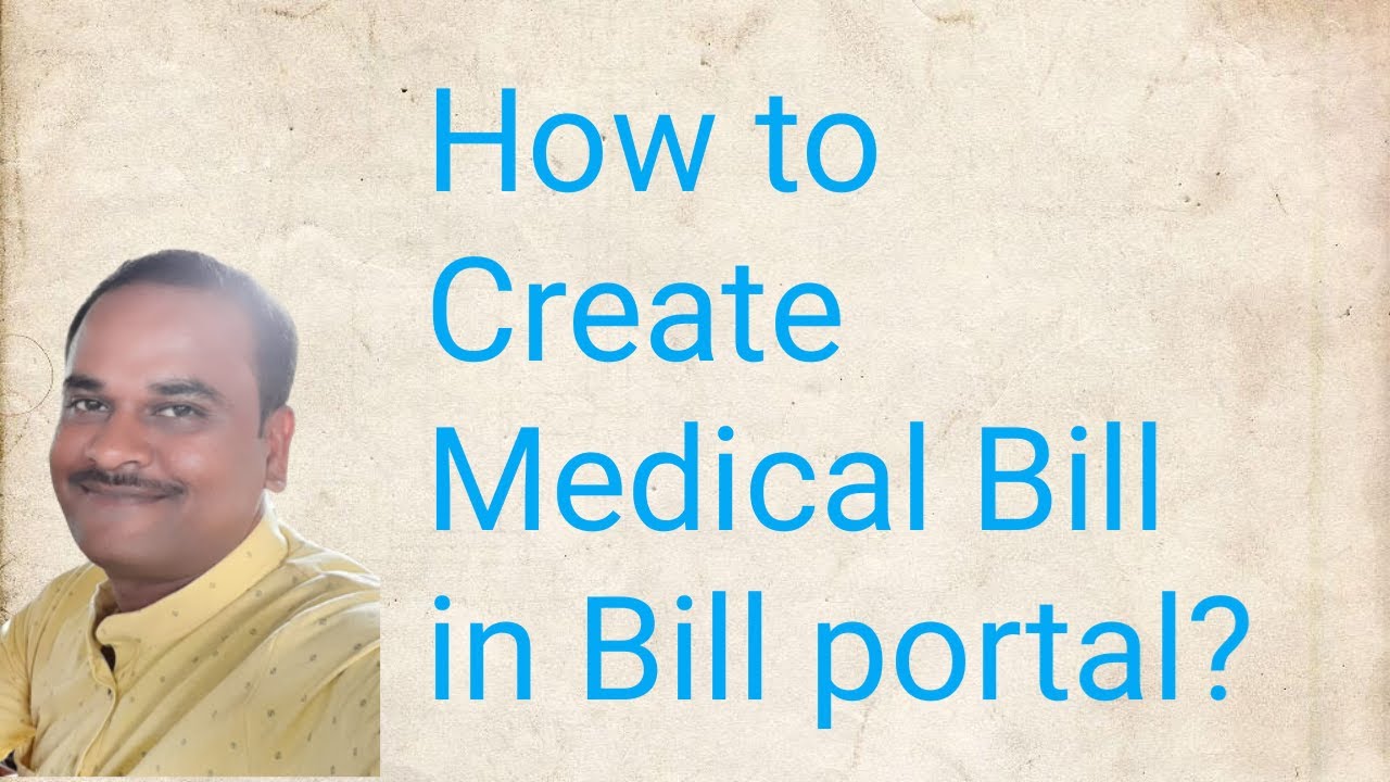 MEDICAL BILL IN BILLPORTAL
