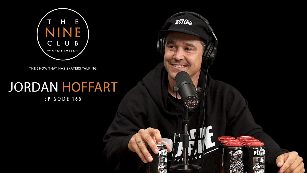 Jordan Hoffart | The Nine Club With Chris Roberts - Episode 165
