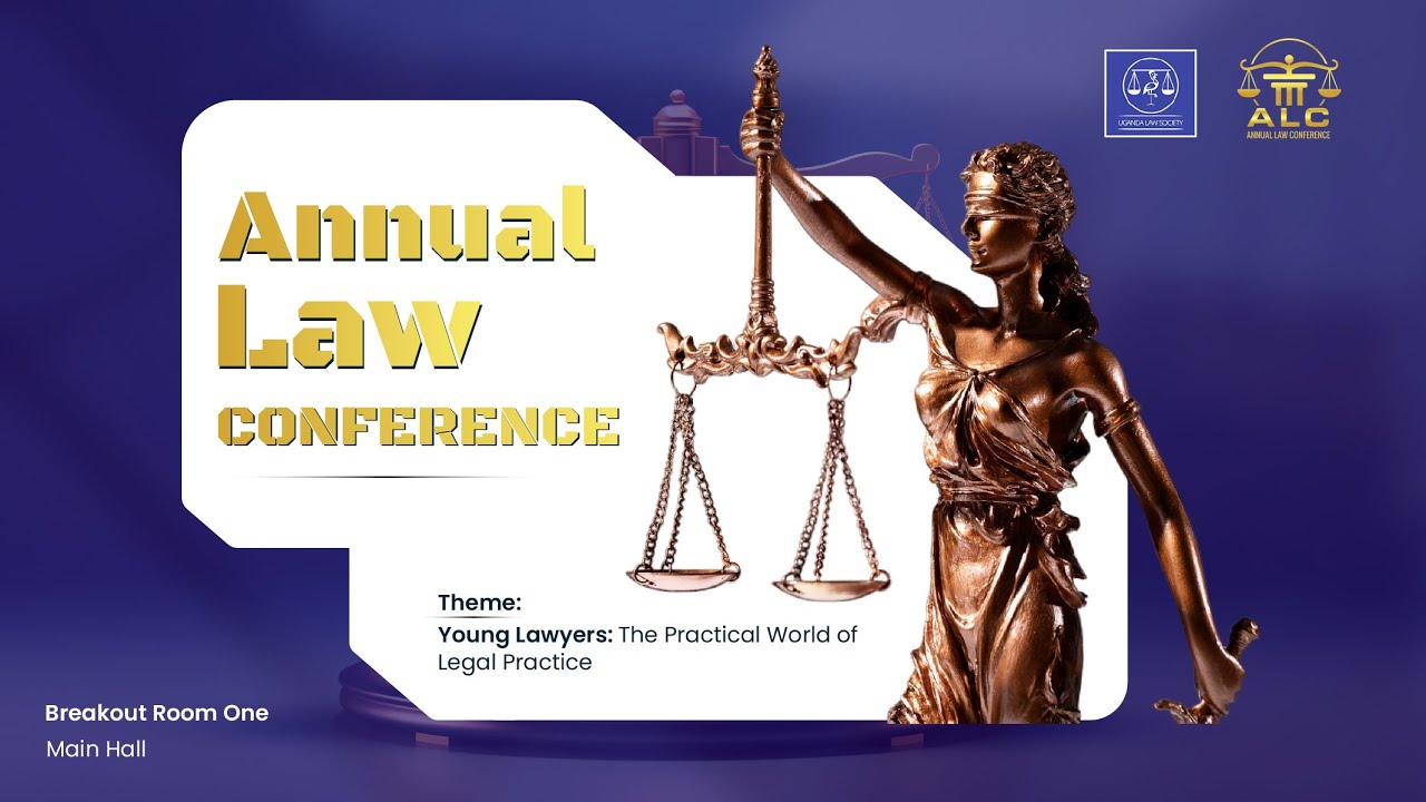MAIN HALL BREAKOUT: YOUNG LAWYERS: THE PRACTICAL WORLD OF LEGAL PRACTICE