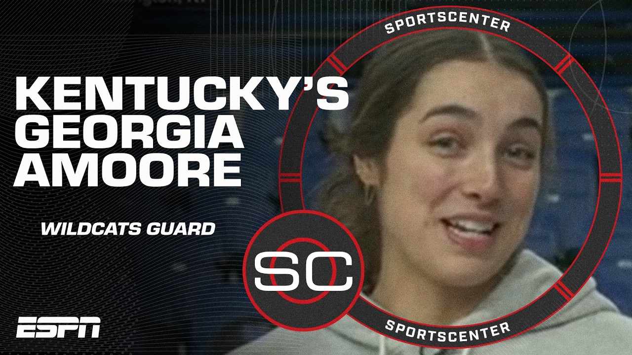 LIVE FROM KENTUCKY with Wildcats guard Georgia Amoore 🏀 | SportsCenter