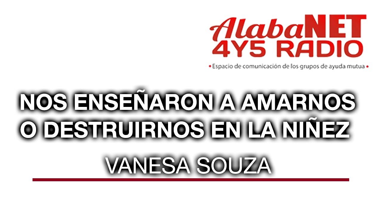 ¿NOS ENSEÑARON A AMARNOS O DESTRUIRNOS EN LA NIÑEZ?