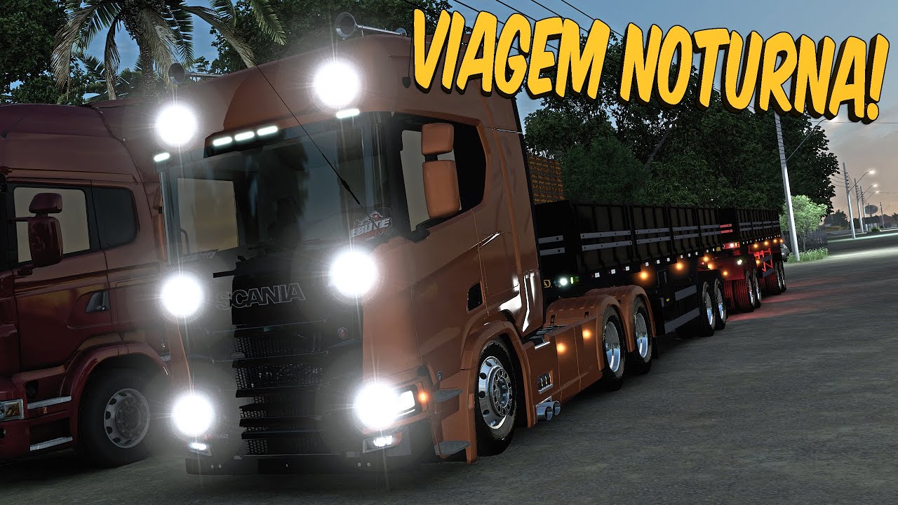 VIAGEM NOTURNA NOS 9 EIXOS - MUITA PRESSÃO NA SCANIA R540 - ETS 2 MODS BR