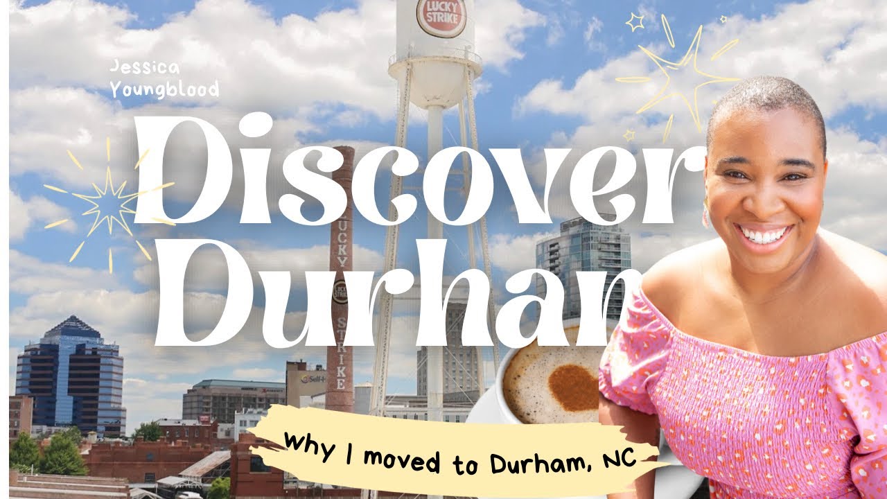 Why I moved to Durham, NC + My top 3 favorite Neighborhoods!