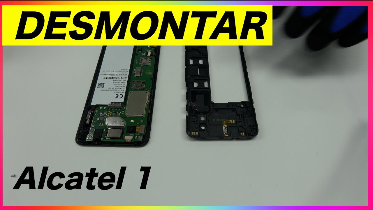 Desmontar Alcatel 1