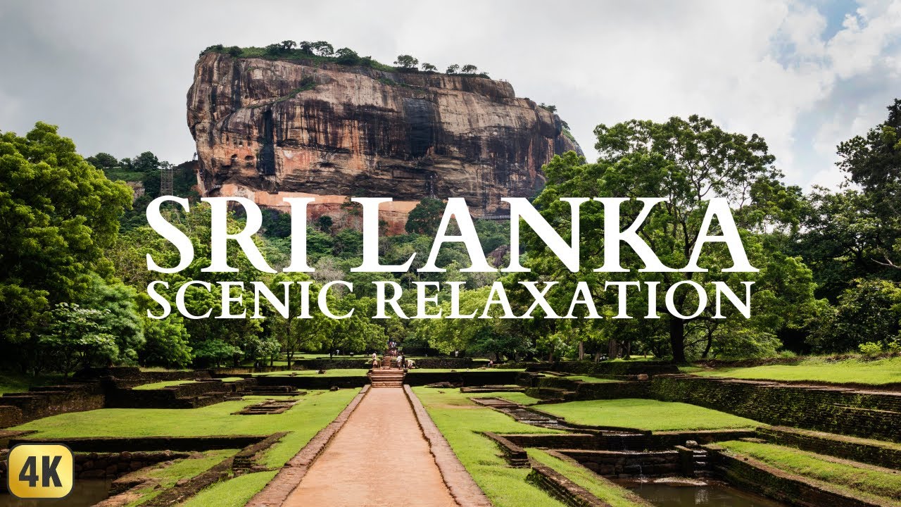 Sri Lanka 4K - Scenic Relaxation Film With Calming Relaxing Music