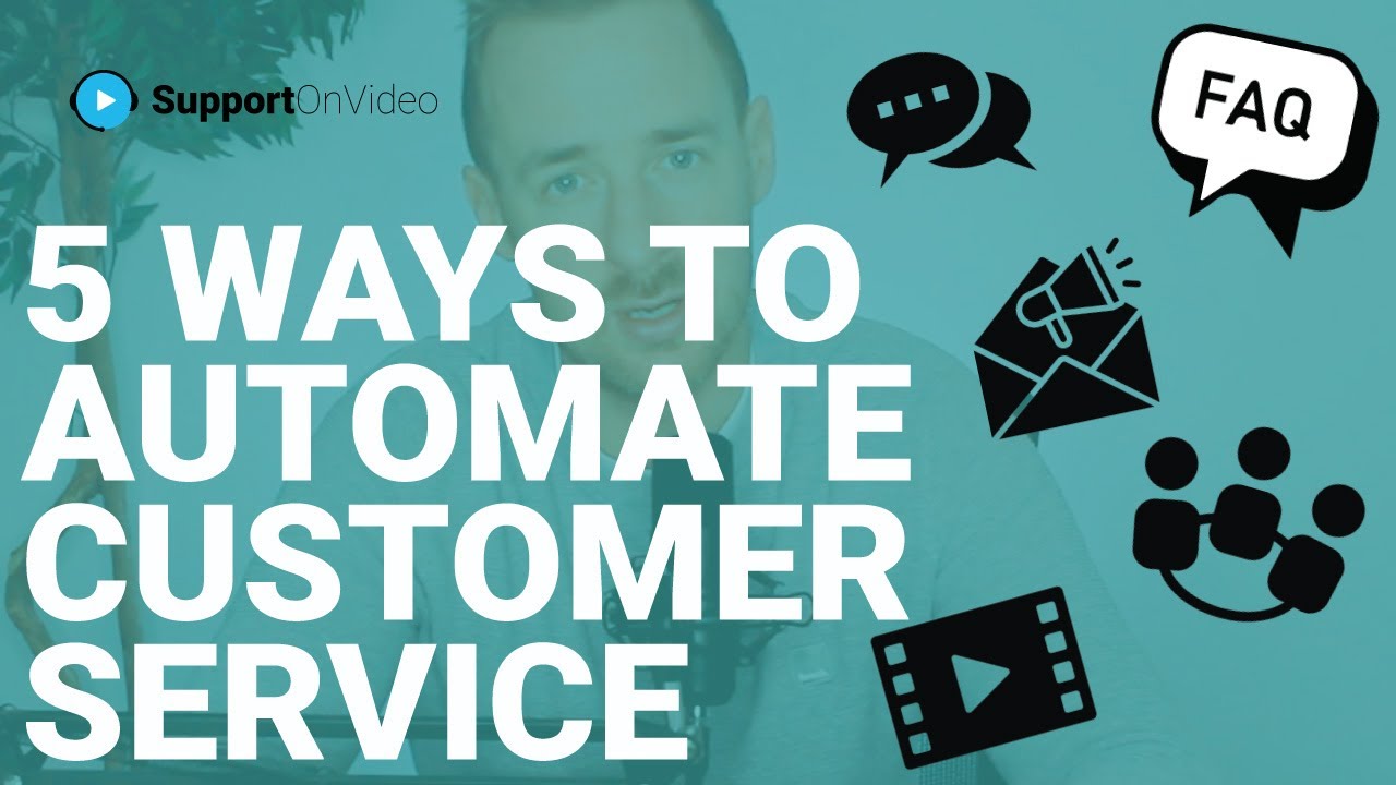 5 Ways to Automate Your Customer Service