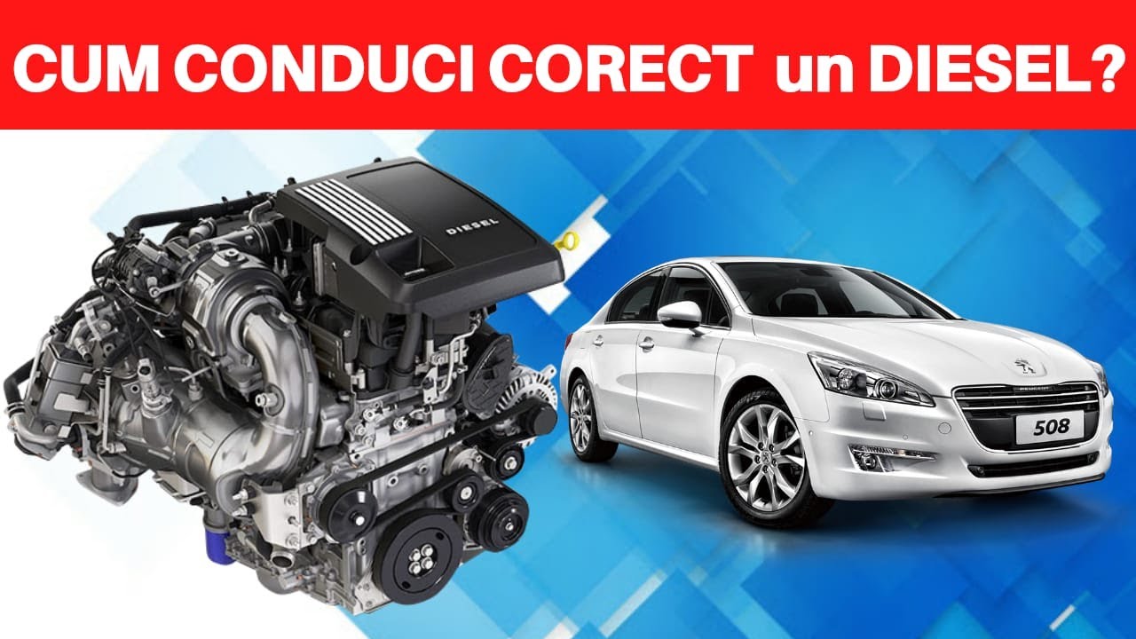 Cum CONDUCI CORECT o masina DIESEL?