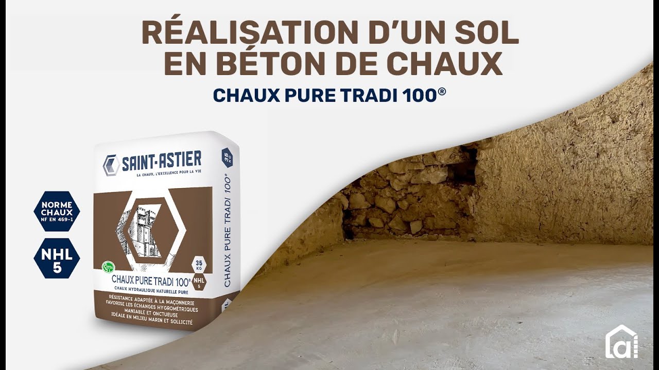 Comment réaliser un sol en béton de chaux ? | Saint-Astier et Alsabrico