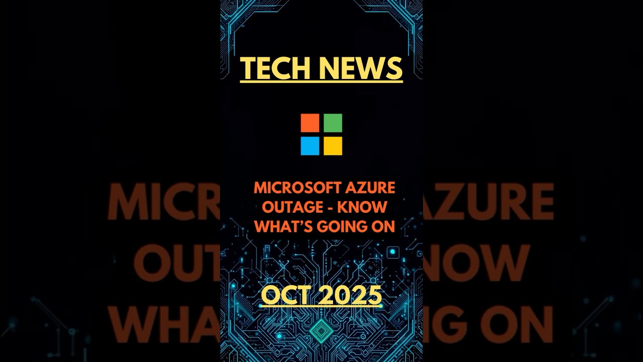 Microsoft Azure Outage - Know What Is Going On! #techdarts #azure #outage #microsoft