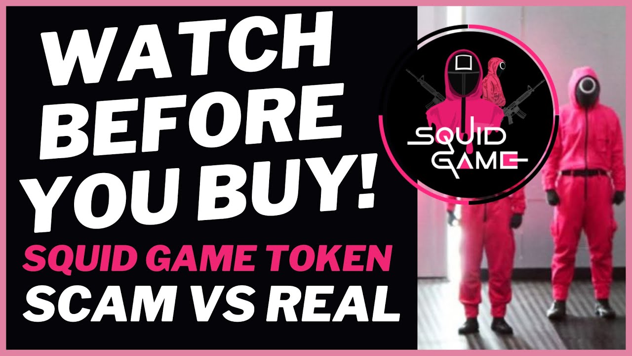 BREAKING!!! ONLY BUY THE REAL SQUID GAME TOKEN SGT! SCAM VS REAL.