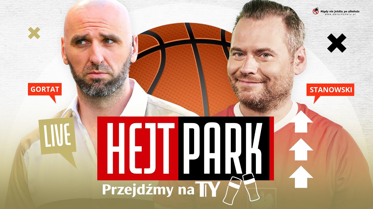 MARCIN GORTAT I KRZYSZTOF STANOWSKI - ANEGDOTY I WSPOMNIENIA Z NBA - HEJT PARK - PRZEJDŹMY NA TY 245