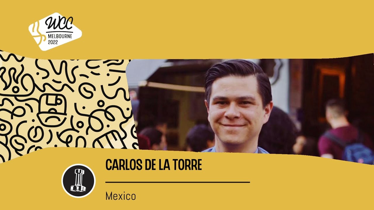Carlos De la Torre, Mexico — 2022 World Barista Championship: Round One