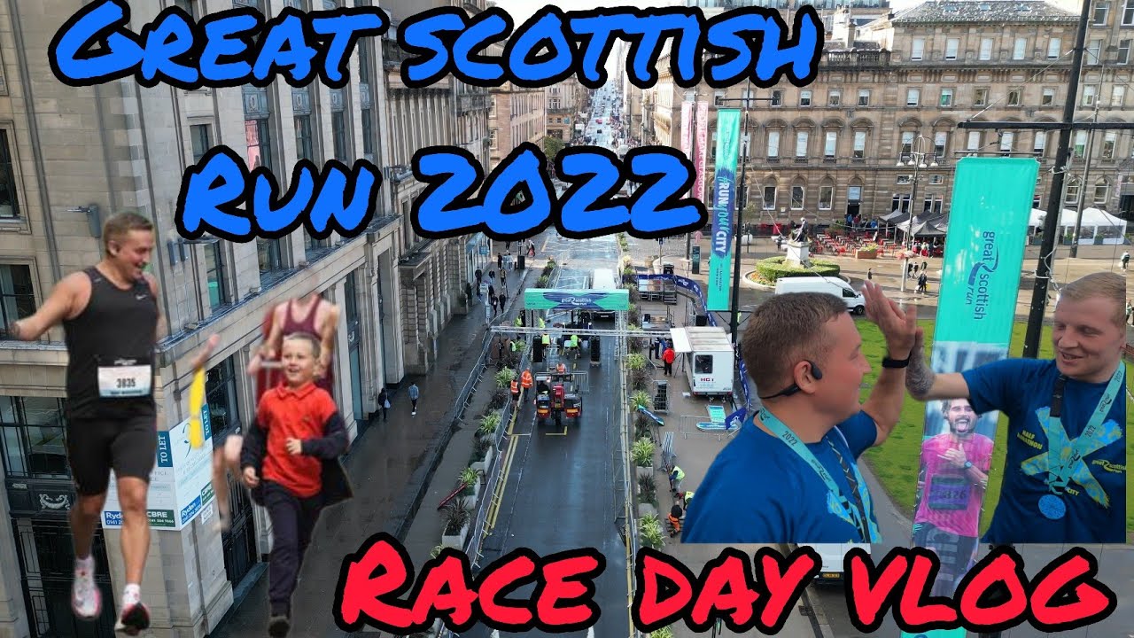 GREAT SCOTTISH RUN | HALF MARATHON | 10K + EILISH MCCOLGAN START/FINISH | INCLUDES ZAC'S SPRINT |