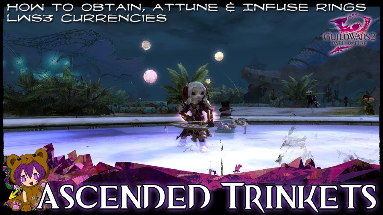 GW2 Ascended Trinkets: How to Obtain, Attune & Infuse Rings