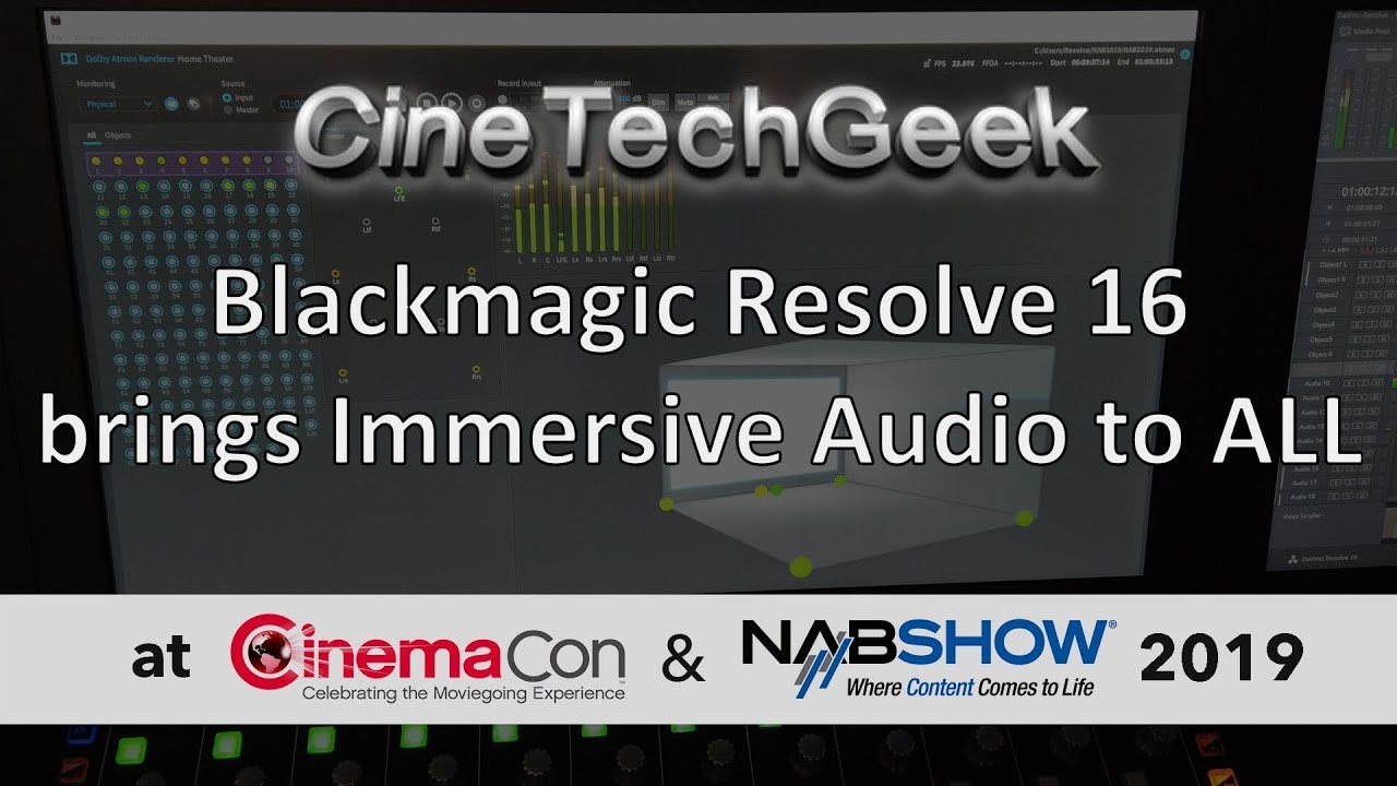 Blackmagic Resolve 16, a launchpad to learning Immersive Audio (IAB) - NAB2019