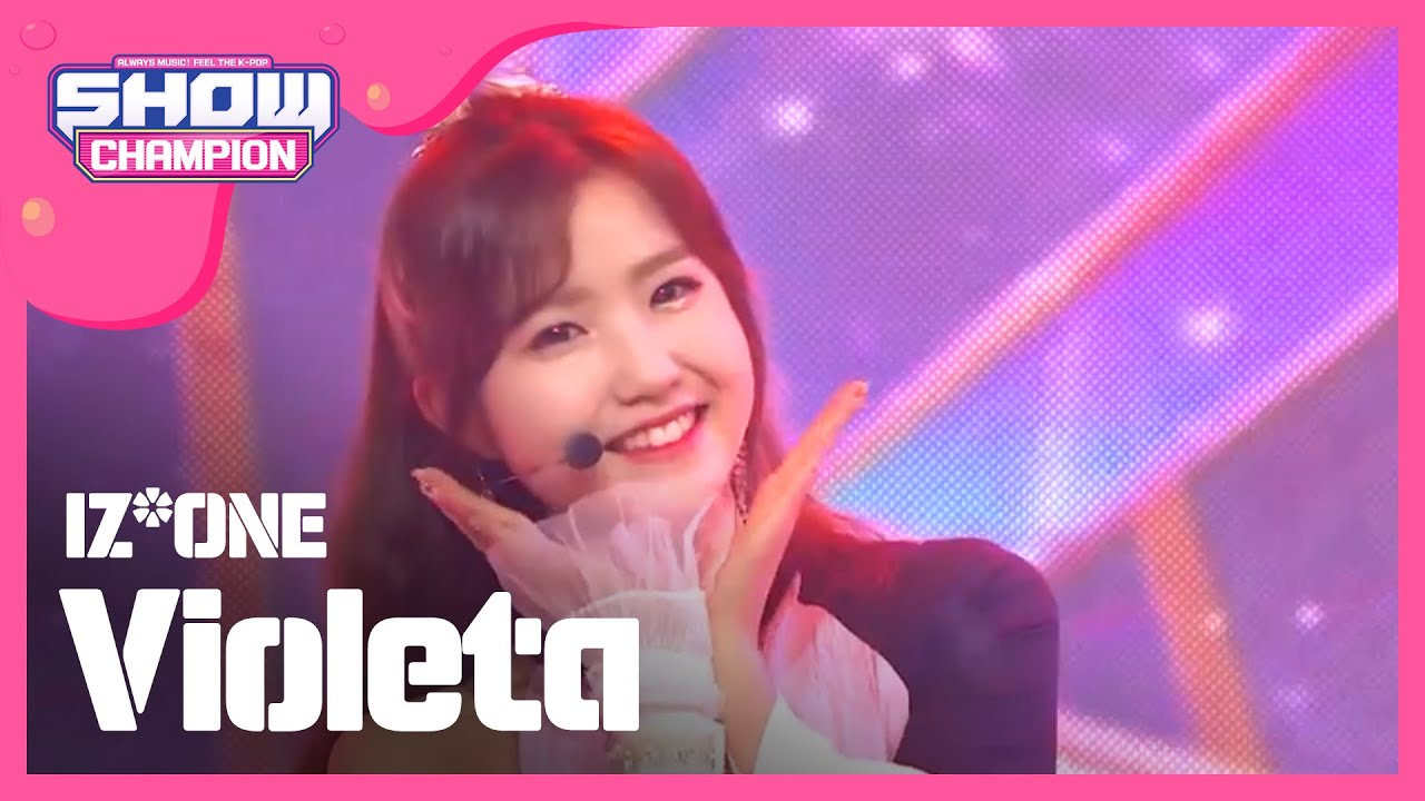 [Show Champion] 아이즈원 - 비올레타 (IZ*ONE - Violeta) l EP.312