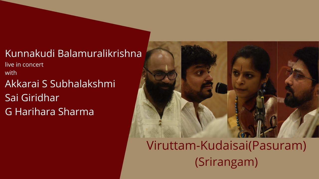 Viruttam - Kudadisai (Pasuram) - Kunnakudi Balamuralikrishna