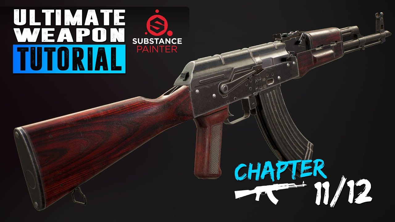 Ultimate Weapon Tutorial - Create a game ready weapon in 3Ds Max , Substance Painter &Marmoset 11/12