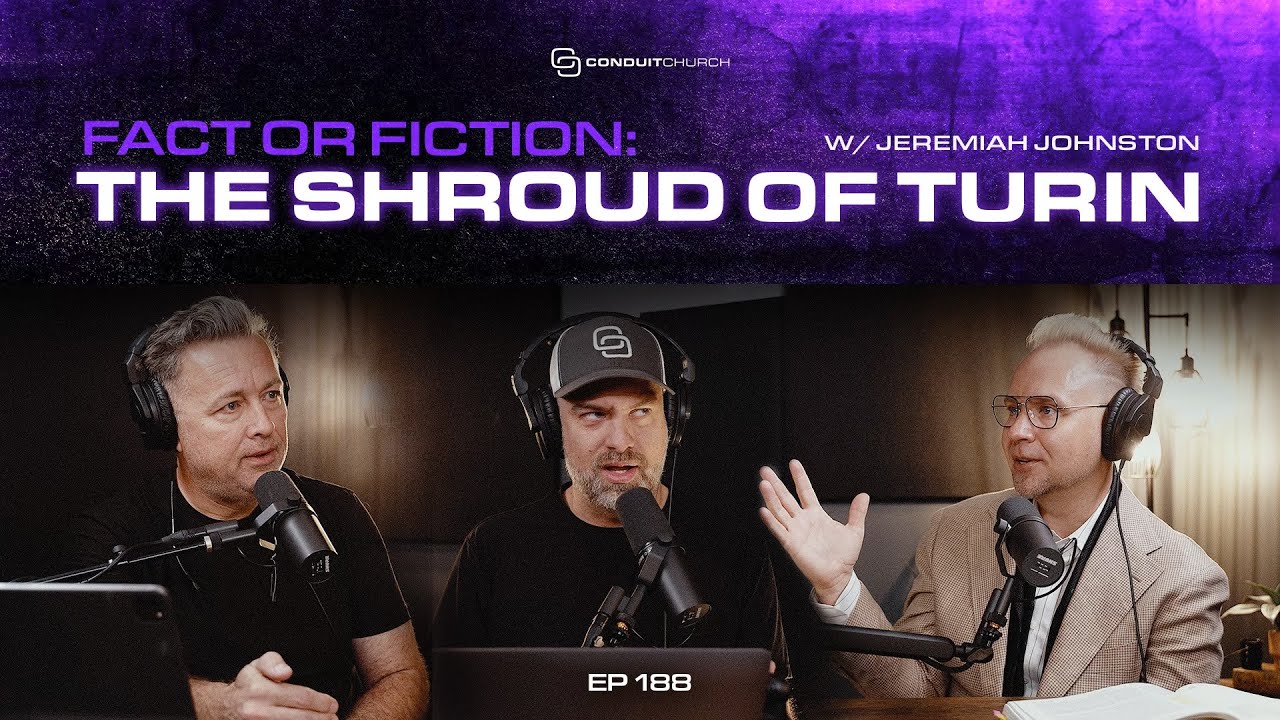 DEEPER 188 - Fact or Fiction: The Shroud Of Turin w/ Dr. Jeremiah Johnston