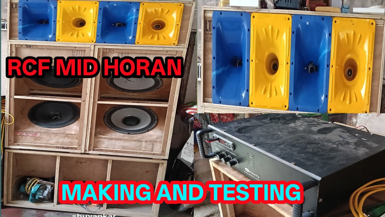 RCF MID HORN | Making & Sound Testing//RCF Mid Horn Setup 🔥 Full Power Test