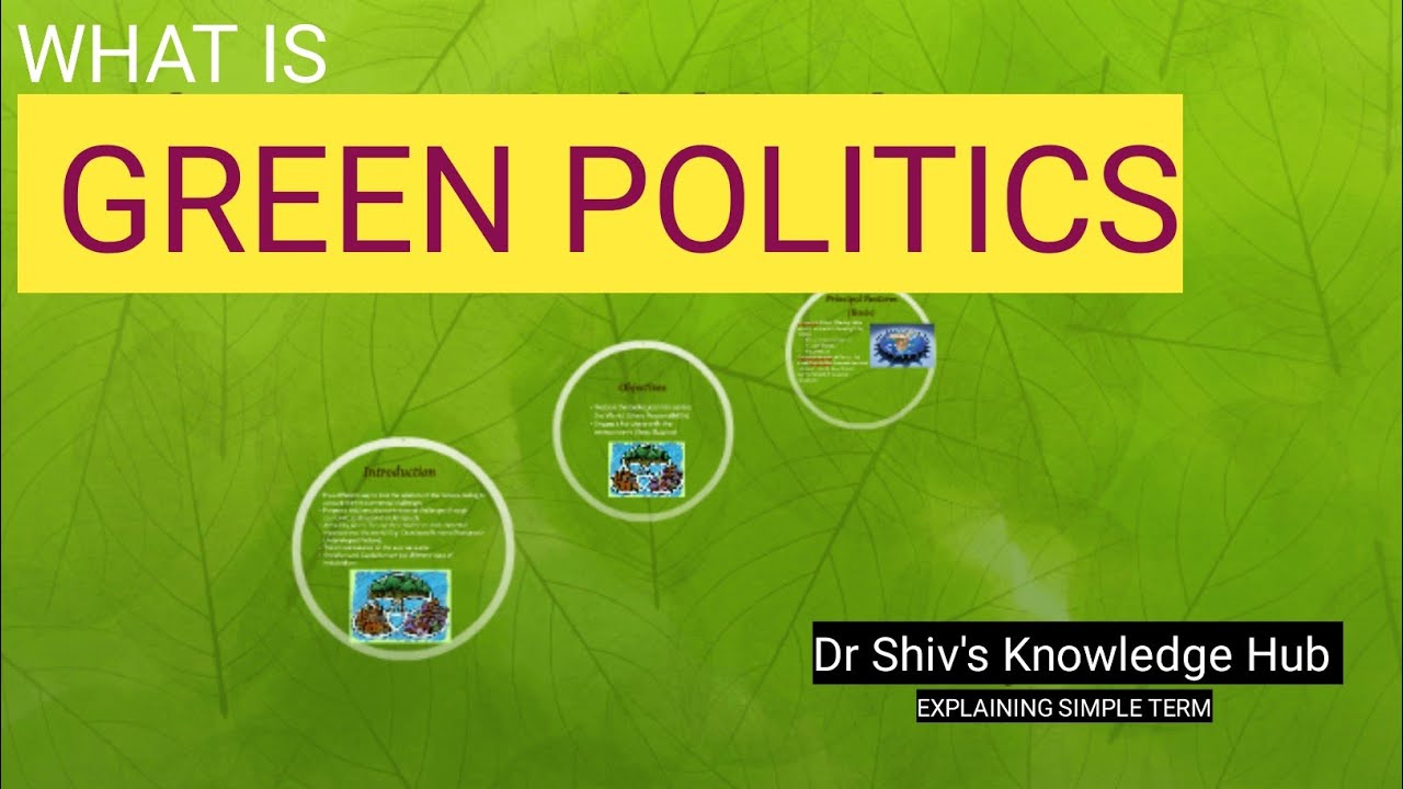 The Rise of Green Politics: Can They Save the Planet?