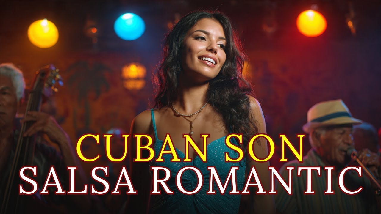 Cuban Valentine Nights 🌙 Romantic Son Cubano Mix 💕