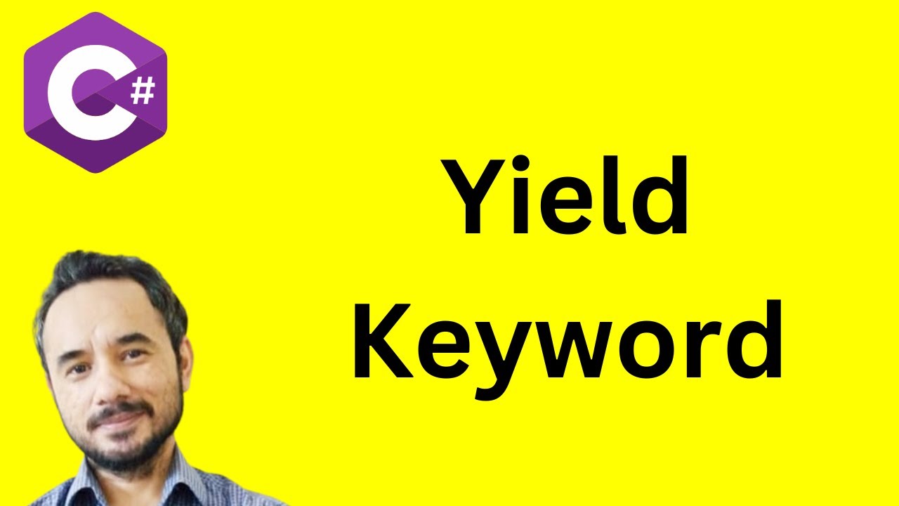 Для чего используется ключевое слово Yield в C#?