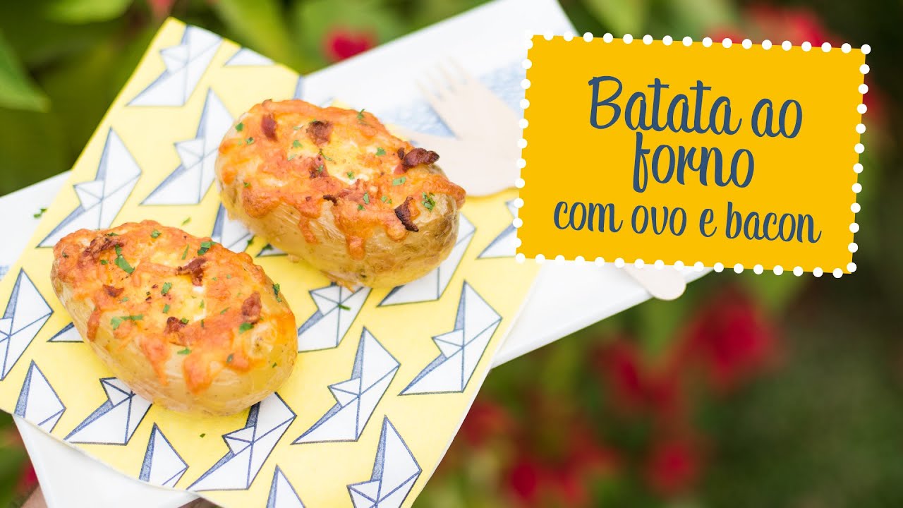 Batata ao forno com ovo e bacon  - O Chef e a Chata