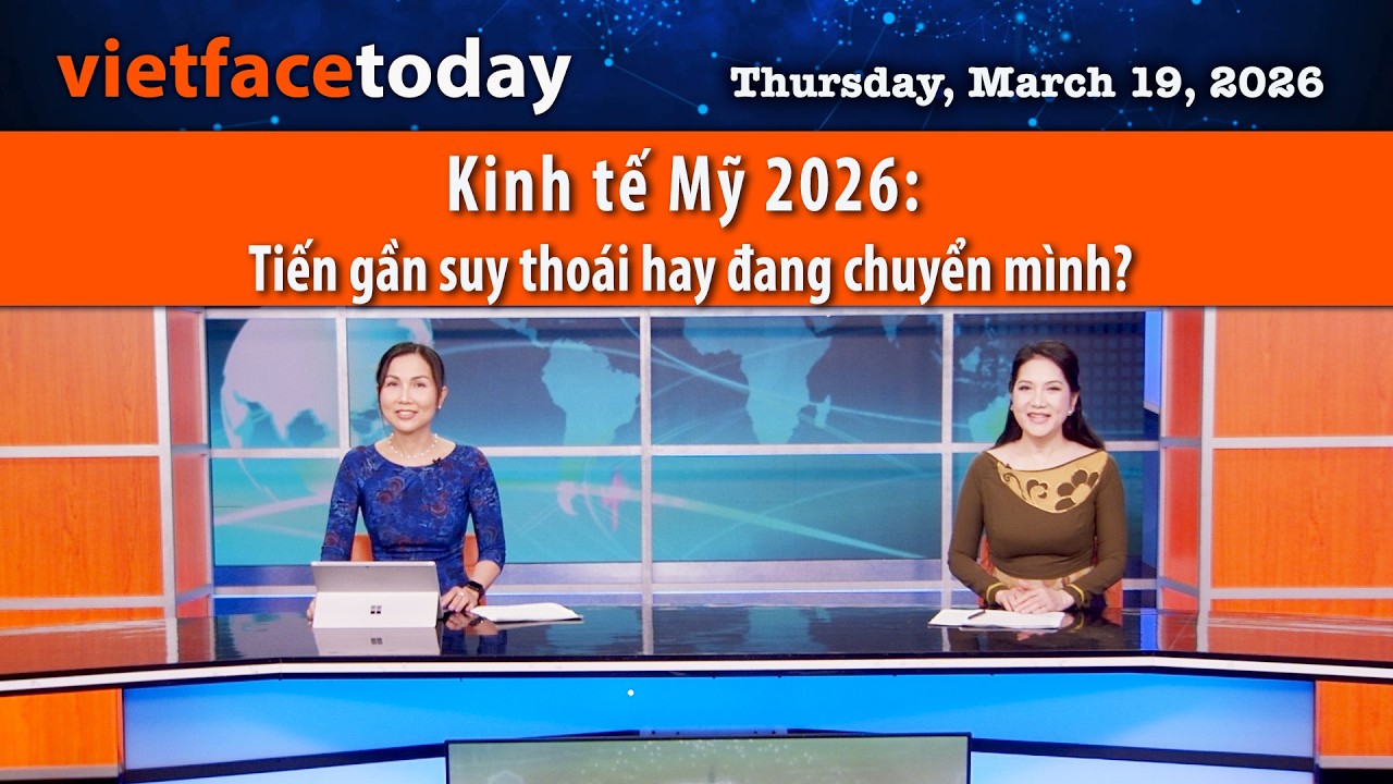 VF Today | Kinh tế Mỹ 2026 - Tiến gần suy thoái hay đang chuyển mình? | 3/19/26