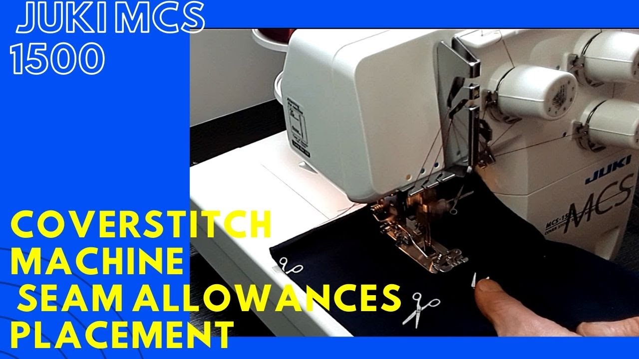 Coverstitch Machine Tutorial, Seam Allowance Placement for Topstitching (Juki MCS1500)