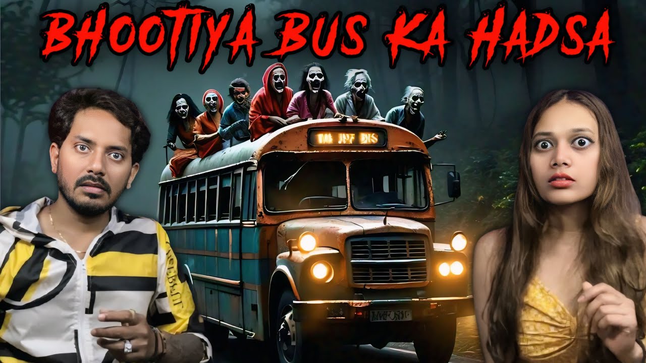 Bhootiya Bus Ka Khaunaak Hadsa | Subscriber Real Horror Story