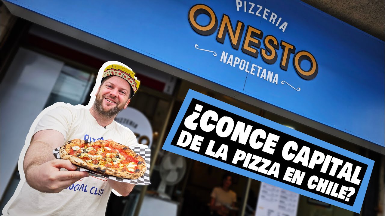 Es CONCEPCIÓN la mejor ciudad para comer pizza en Chile? / ONESTO PIZZERIA