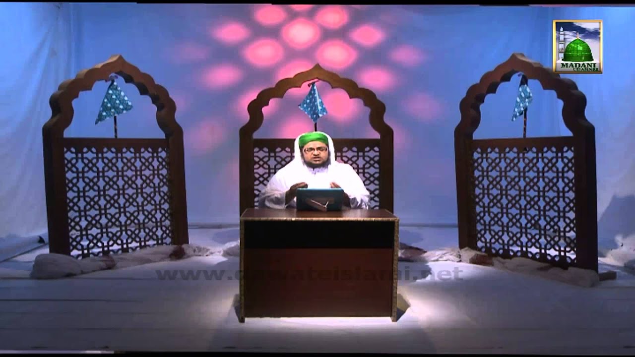 Shan e Auliya Ep#09 - Husool e Wilayat Ka Tareeqa - Mufti Qasim Attari