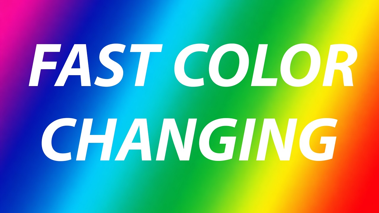Fast Color Changing Screen