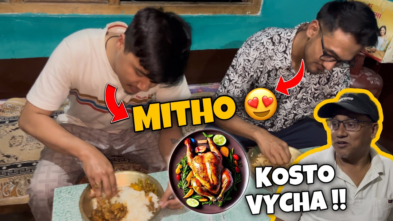 Baba ko hath ko special chicken recipe khanu payo 😍 || Enjoying with family at Home  🤗