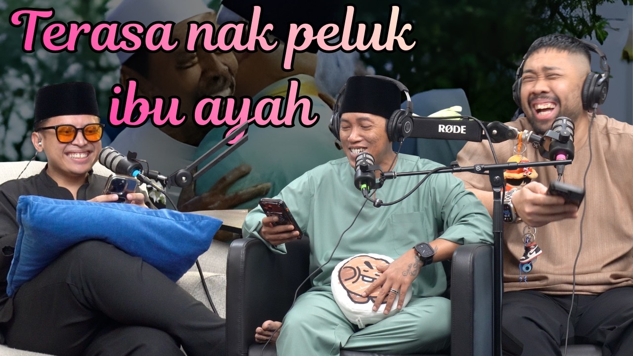 TERASA NAK PELUK IBU AYAH