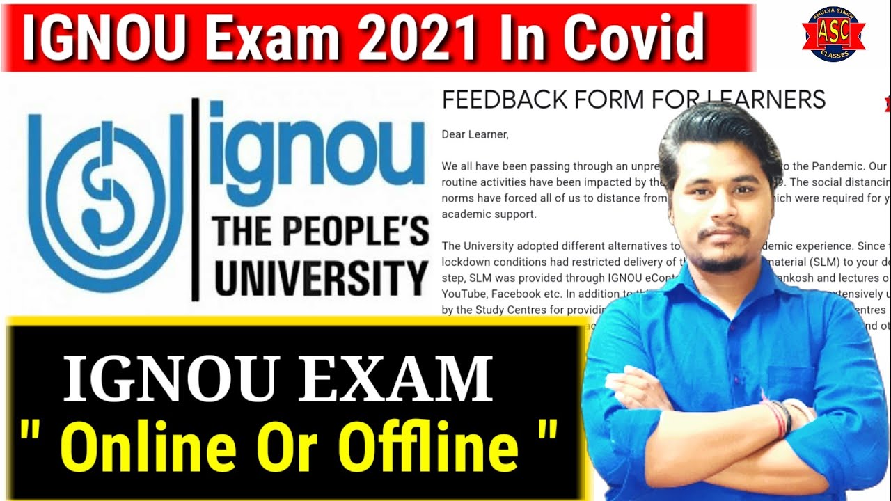 IGNOU Exam Online और Ofline कैसे होंगे   August 2021Exam | IGNOU Exam Update 2021