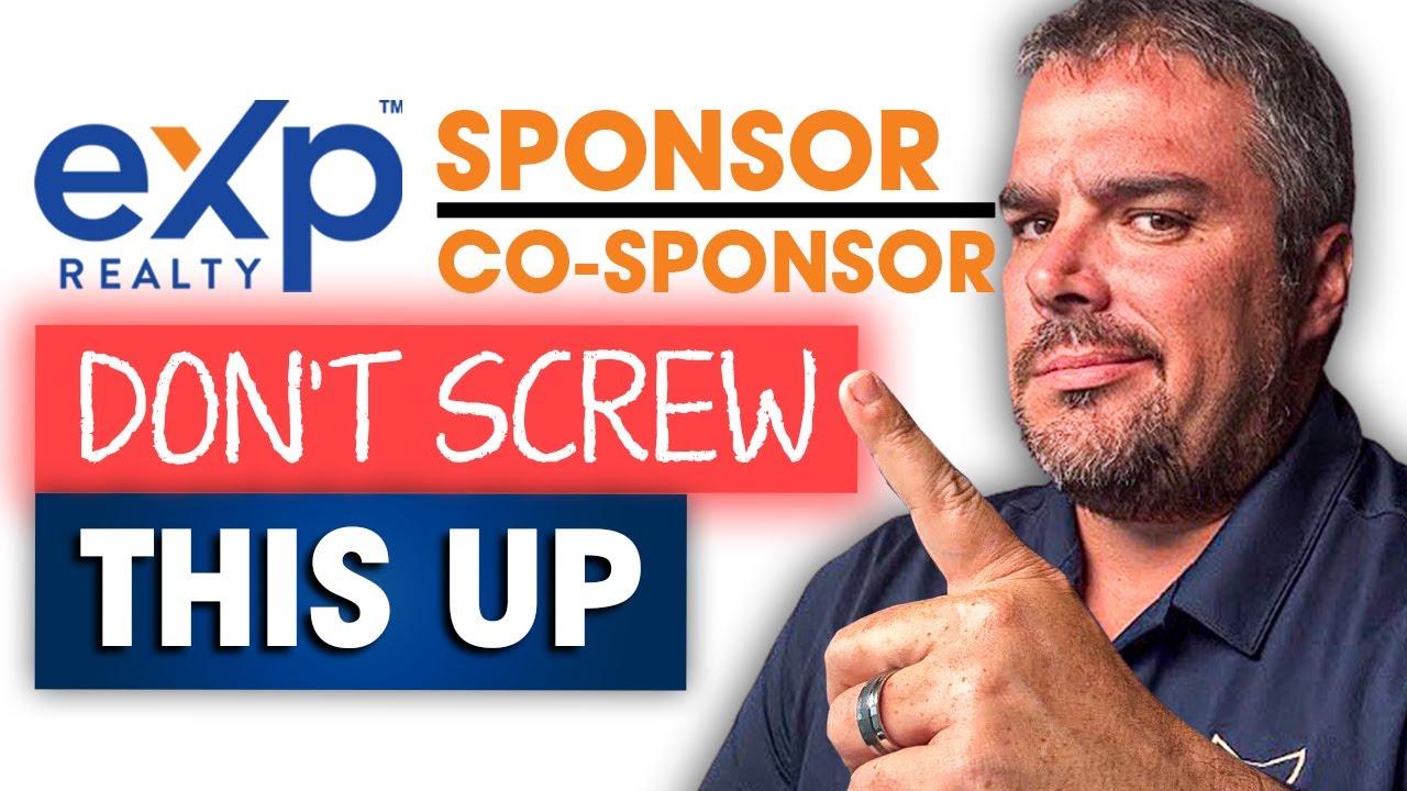 DON'T SCREW THIS UP: Choosing Your eXp Sponsor (Primary vs. Co-Sponsor)