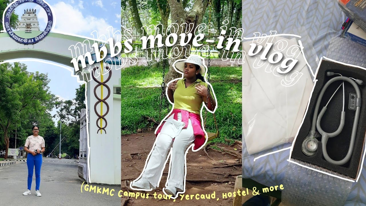 🧸my sister's MBBS COLLEGE MOVE IN vlog 🏫 (GMKMC Salem Campus Tour, Hostel Move-in & more)