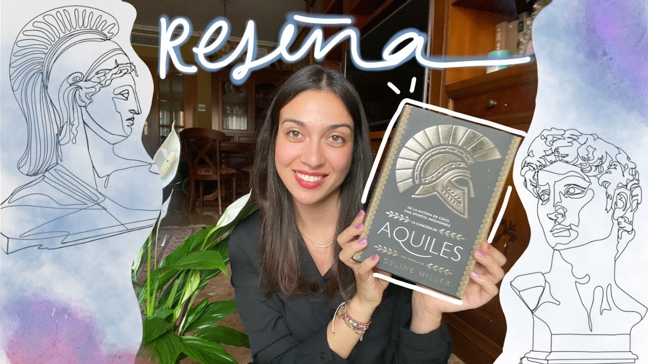La canción de Aquiles | RESEÑA - Uno de los mejores libros que he leído este año!