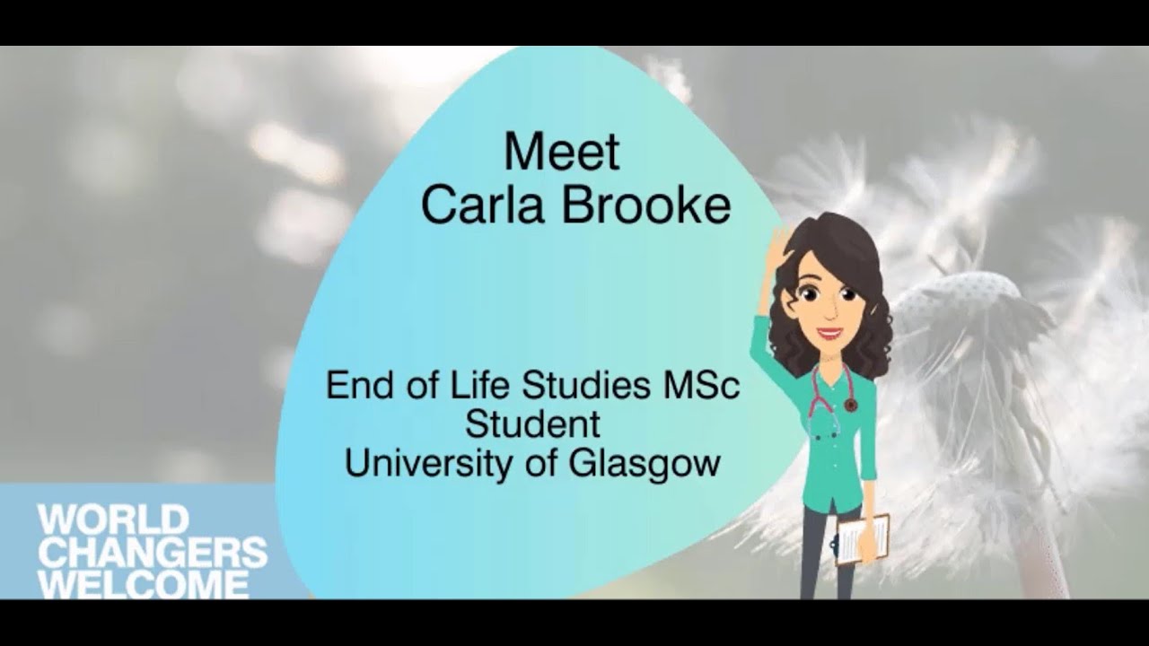 Meet Carla Brooke, student in the End of Life Studies Programme at the University of Glasgow