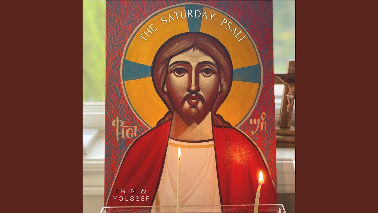 The Saturday Psali