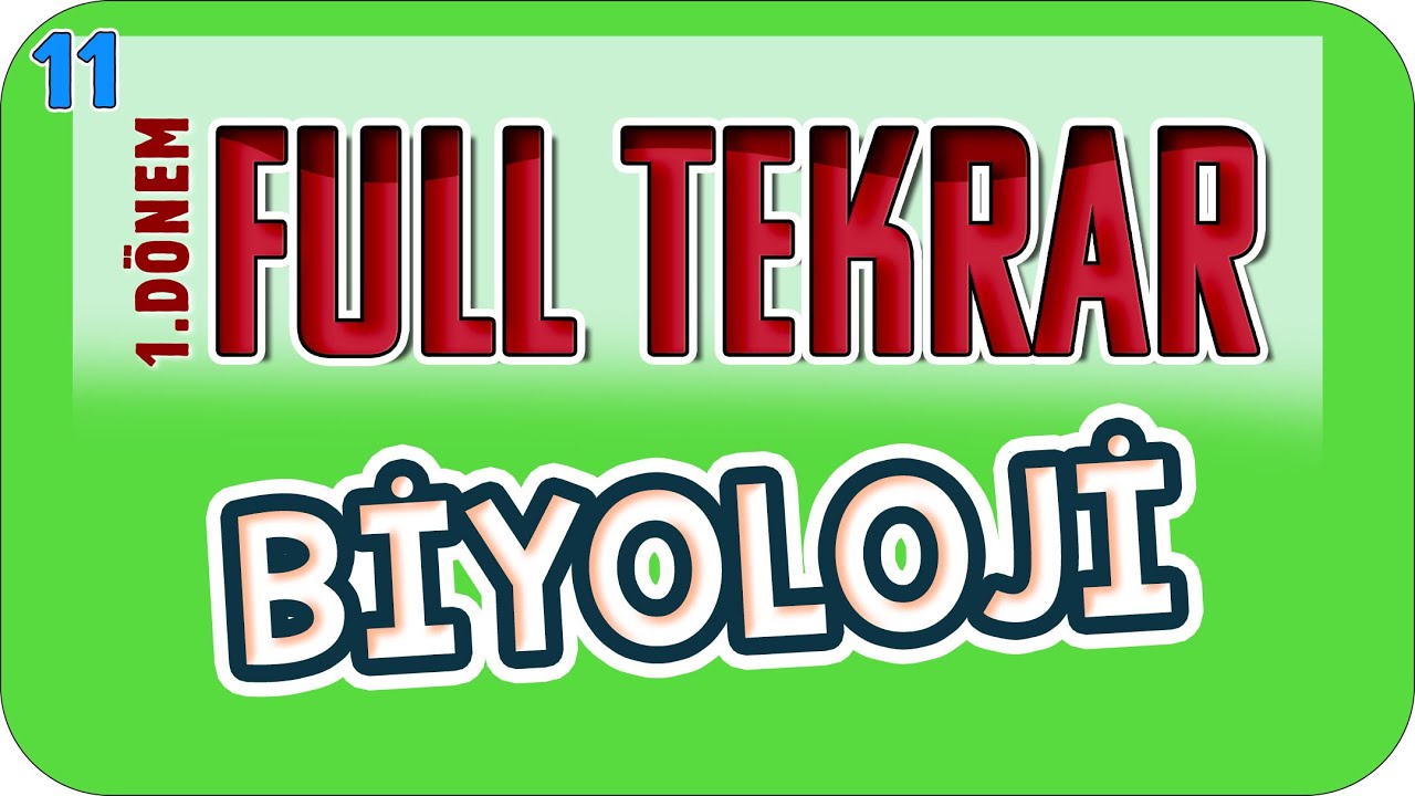 11.Sınıf 1.Dönem Biyoloji Full Tekrar 🔁 #2023