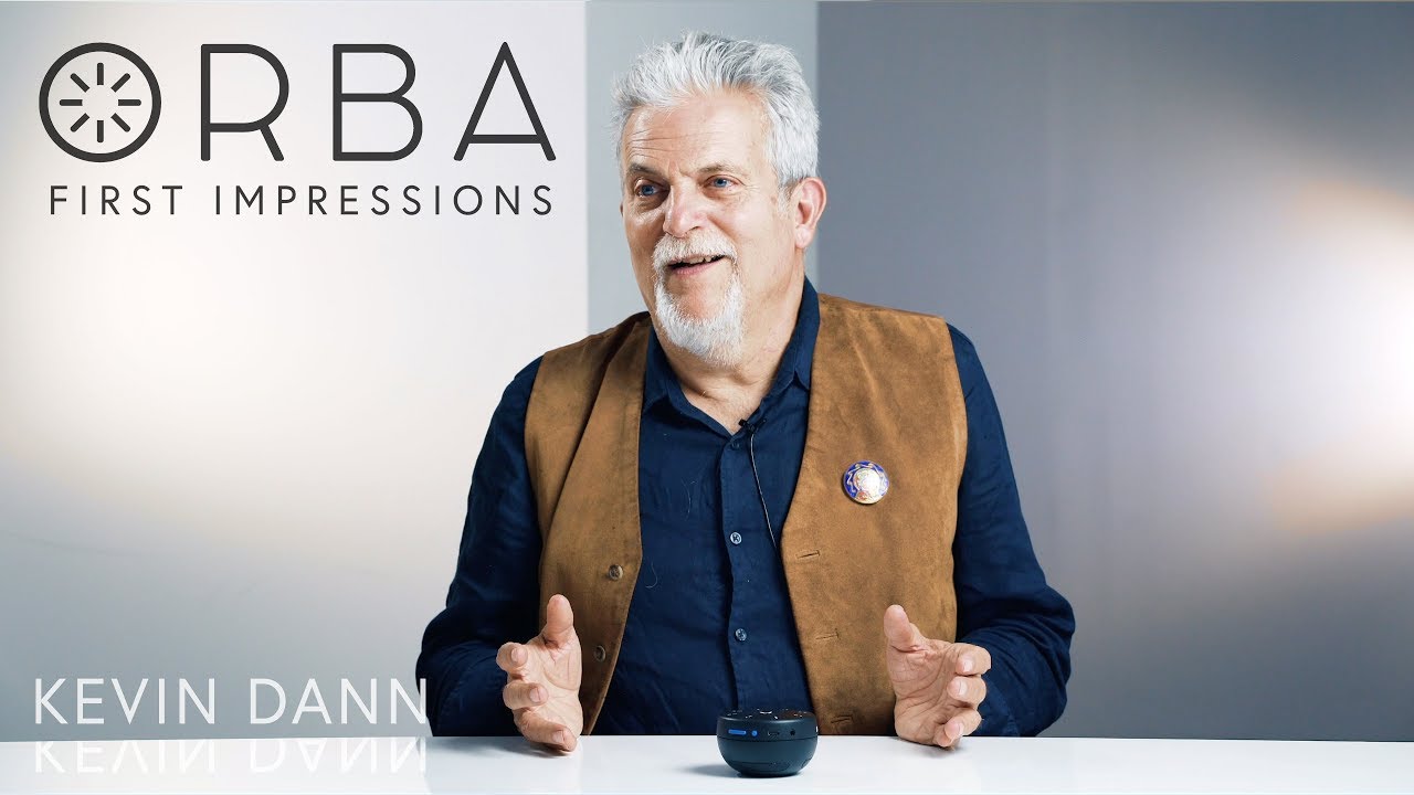 Orba First Impressions - Kevin Dann