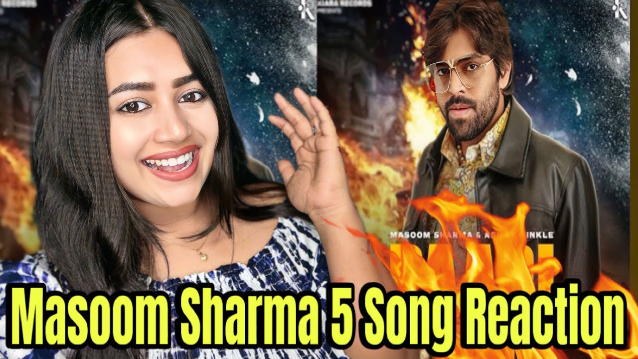 Paapi Purane | Masoom Sharma | 5 Song Reaction  |
