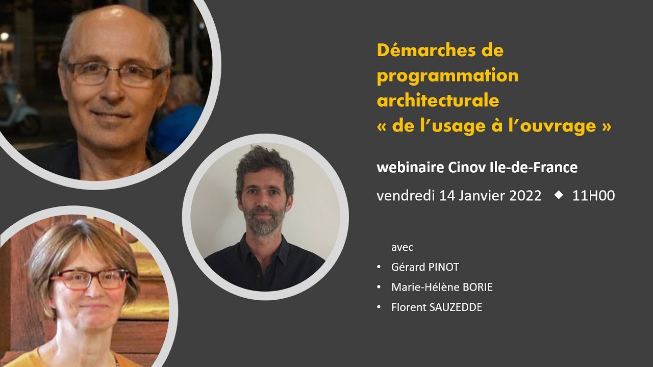 webinaire CINOV Ile-de-France 🔸 Démarches de Programmation Architectural 🔸 avec Cinov SYPAA