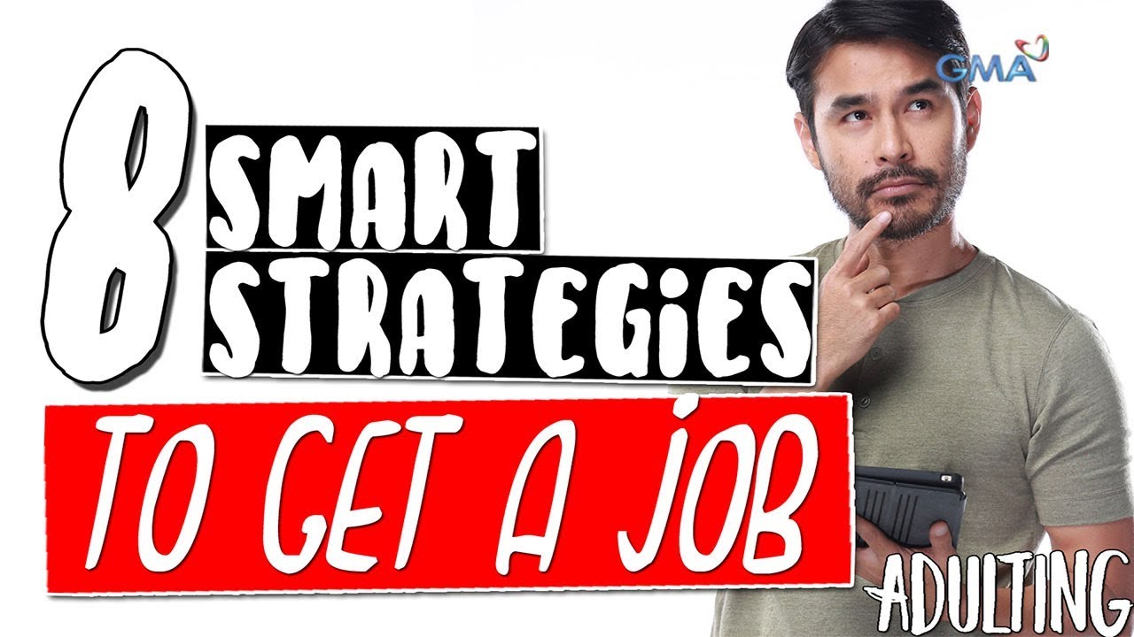 Adulting with Atom Araullo: 8 smart strategies to get a job | GMA One