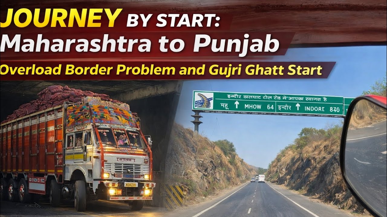 Maharashtra to Punjab trip overload, Karke border probo7 March 2026