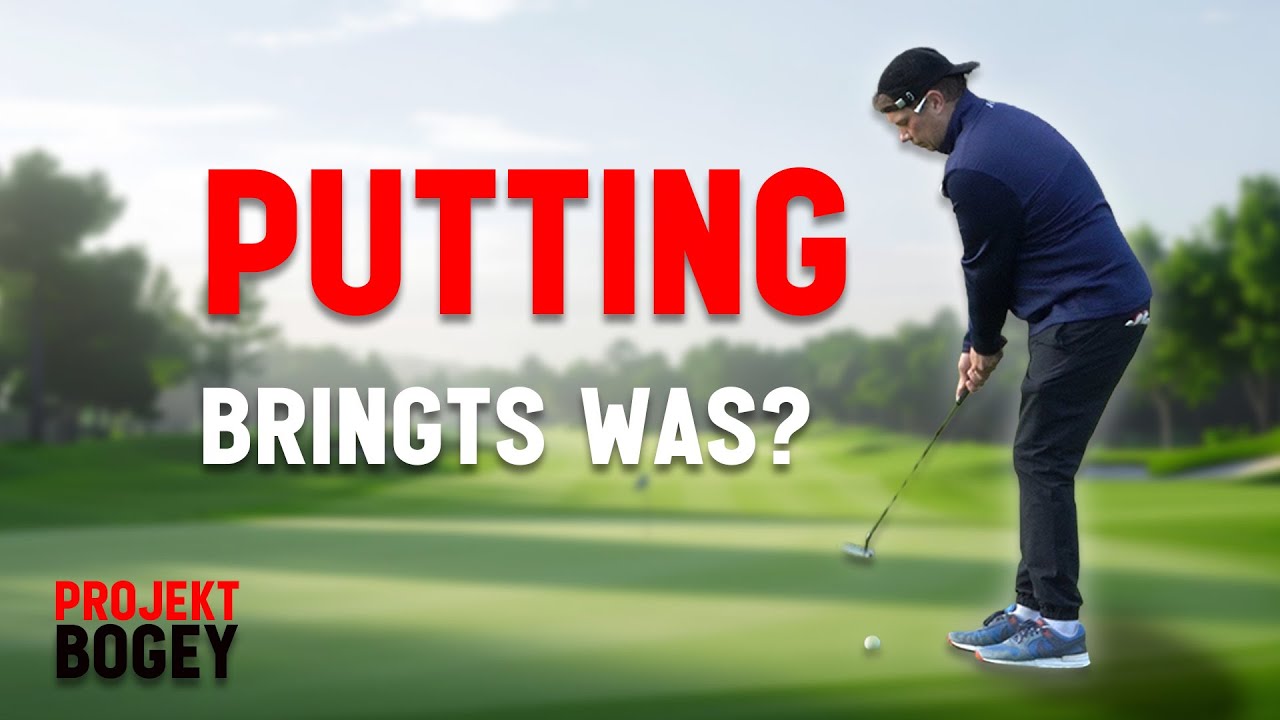 Bringt gezieltes PUTTING-TRAINING wirklich was? - PROJEKT BOGEY DAY1