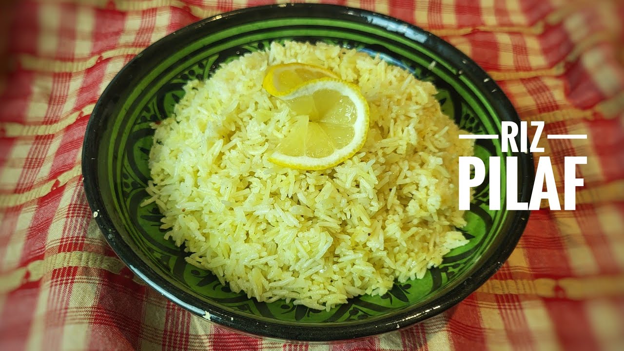 RIZ PILAF , recette facile et rapide